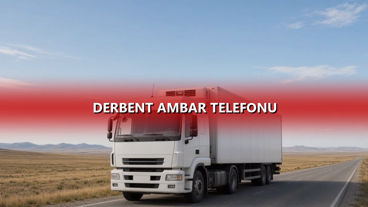 Derbent Ambar Telefonu